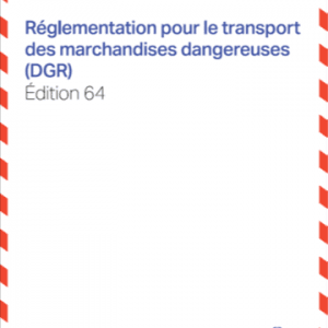 Ouvrage IATA DGR 64 2023 F